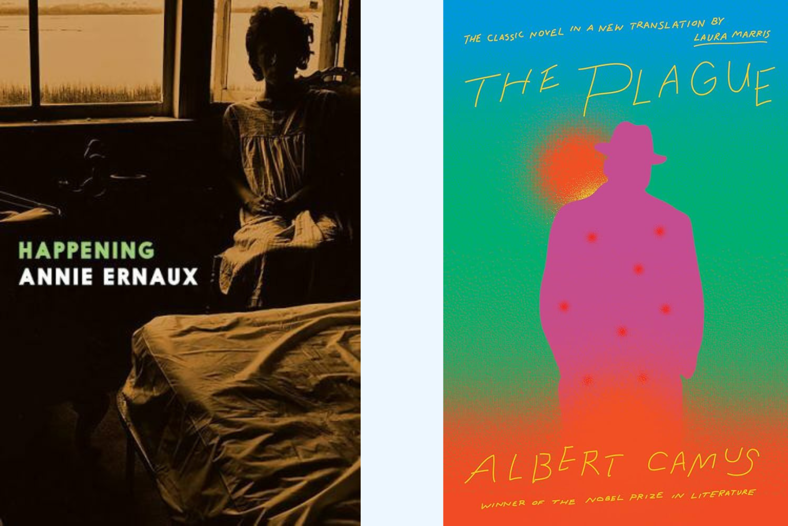 Happening by Annie Ernaux, The Plague by Albert Camus